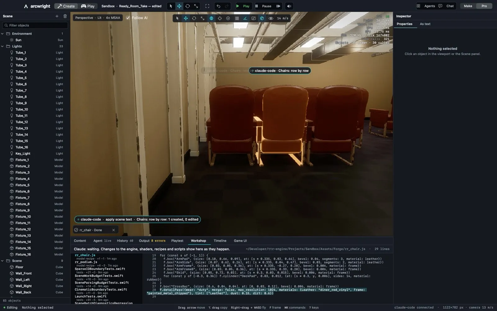 The editor while Claude Code places chairs row by row, with the recipe in the Workshop panel
